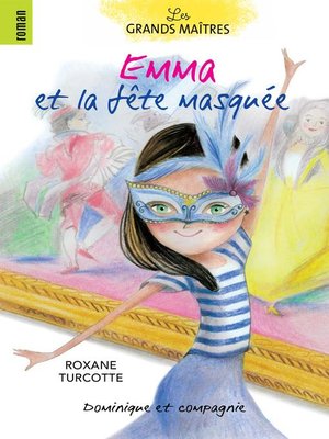 cover image of Emma et la fête masquée